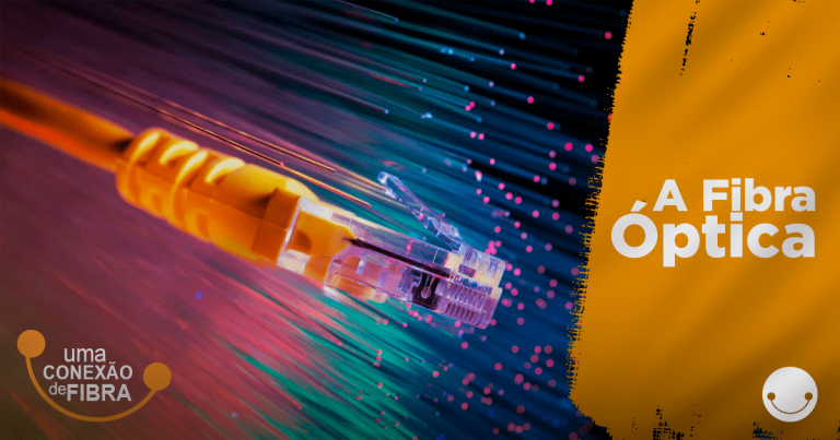 Fibra Óptica: conheça a melhor conexão da Mottanet