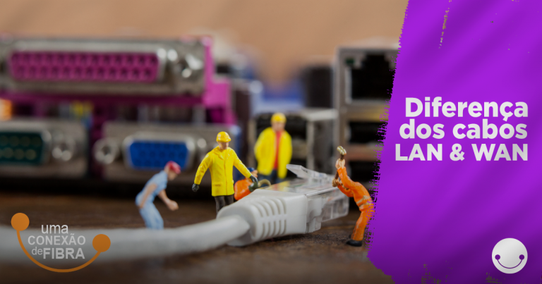 Você sabe a diferença das redes WAN e LAN do seu roteador?