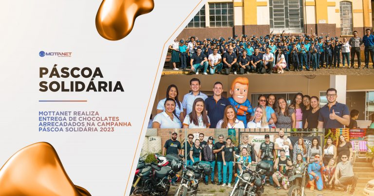 Mottanet realiza entrega dos chocolates arrecadados na campanha Páscoa Solidária 2023