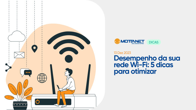Desempenho da sua rede Wi-Fi: 6 dicas para otimizar