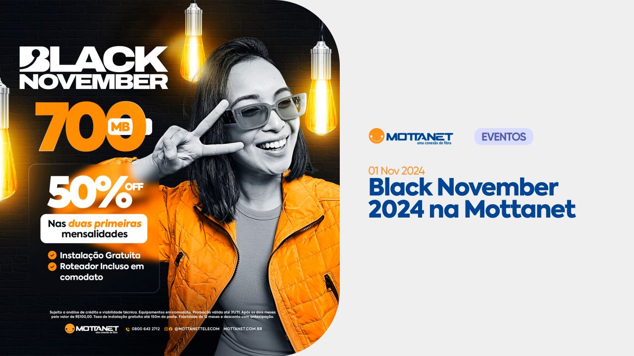 A Black November chegou na Mottanet e nós preparamos uma…