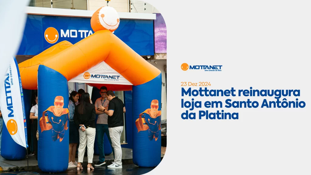 Mottanet reinaugura loja em Santo Antônio da Platina