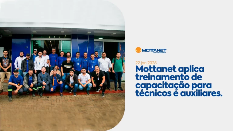 Mottanet aplica treinamento de capacitação para técnicos e auxiliares