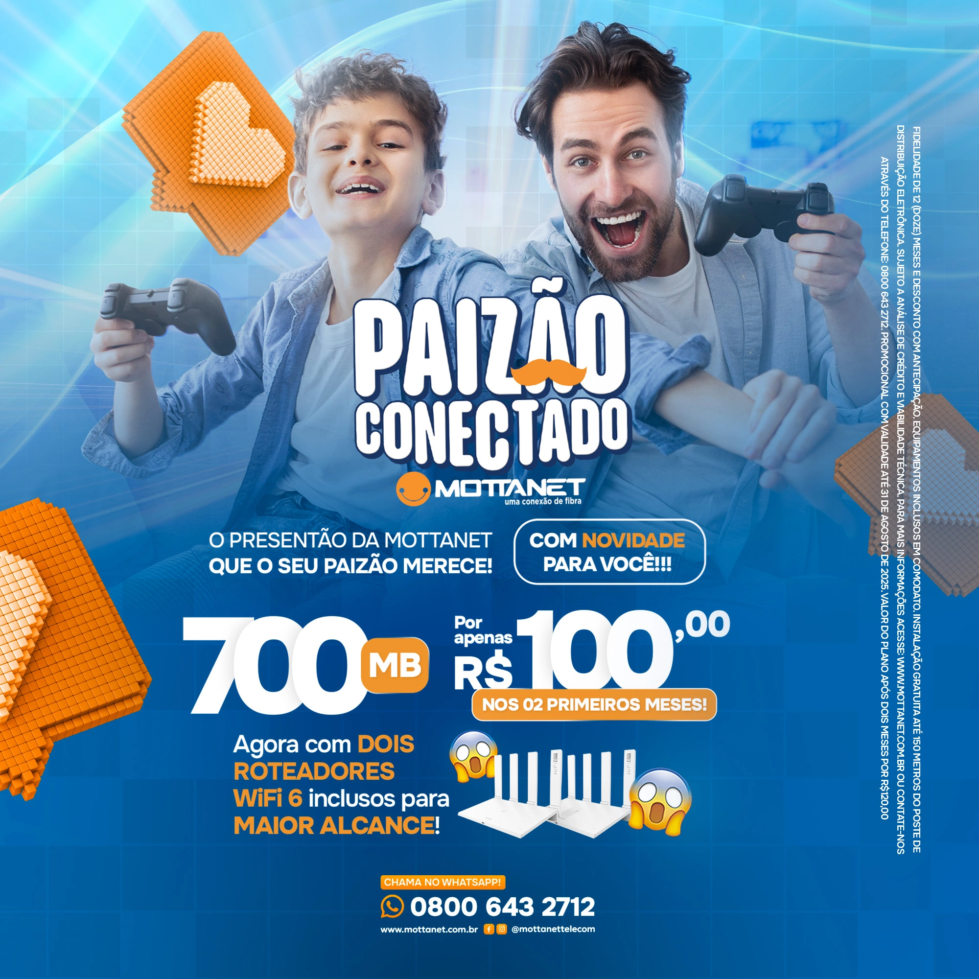 Promoção de Internet Fibra Mottanet Promoção de Internet Fibra Mottanet